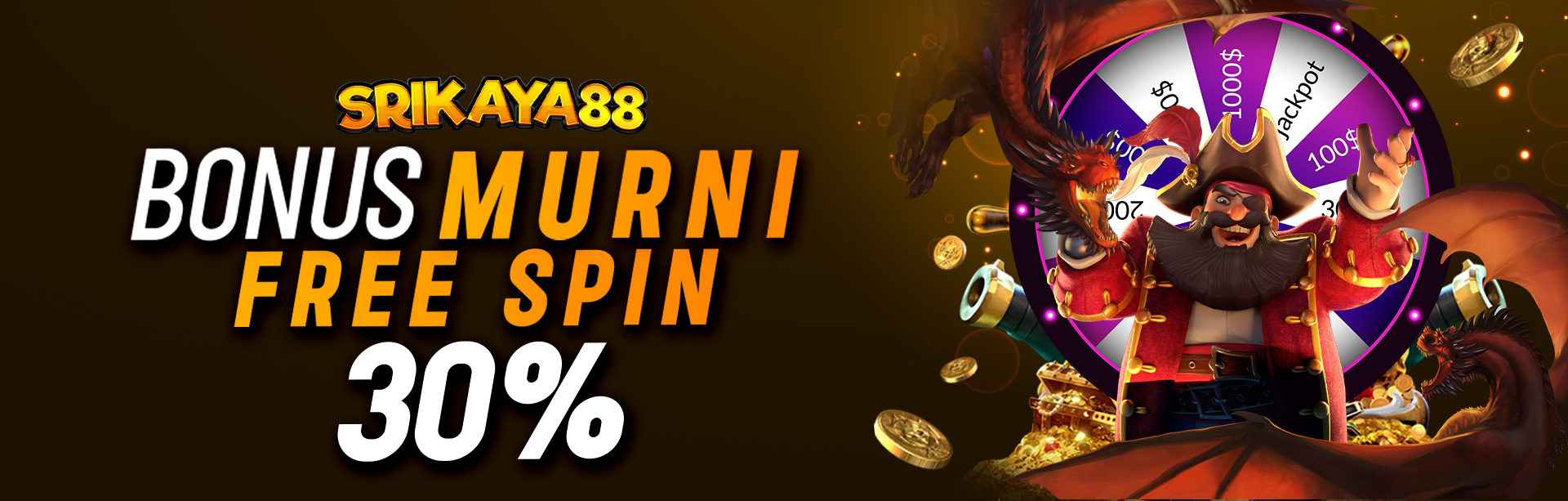 BONUS MURNI FREE SPIN 30%